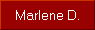 Marlene D.